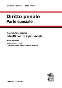 Diritto penale. Parte speciale. Vol. 2/2: I delitti contro il patrimonio