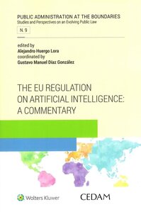 The EU regulation on artificial intelligence: a commentary