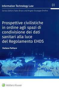 Prospettive civilistiche in ordine agli spazi di condivisione dei dati sanitari alla luce del Regolamento EHDS