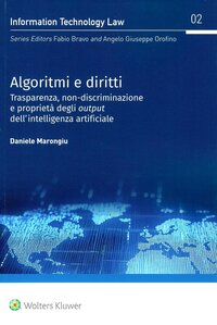 Algoritmi e diritti. Trasparenza, non-discriminazione e proprietà degli output dell'intelligenza artificiale