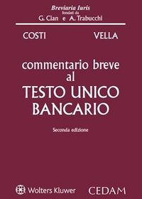 Commentario breve al testo unico bancario