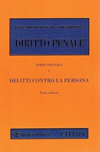 Diritto Penale Parte Speciale I - Delitti contro la Persona