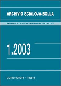 Archivio Scialoja-Bolla (2003). Vol. 1