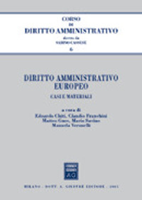 Diritto amministrativo europeo. Casi e materiali
