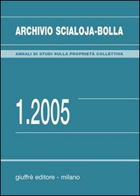 Archivio Scialoja-Bolla (2005). Vol. 1