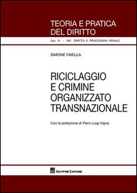 Riciclaggio e crimine organizzato transnazionale