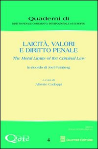 Laicità, valori e diritto penale. The moral limits of the criminal law
