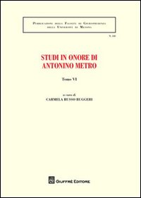 Studi in onore di Antonino Metro. Vol. 6