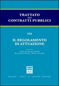 Trattato sui contratti pubblici. Vol. 8