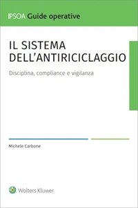 Il sistema dell'antiriciclaggio