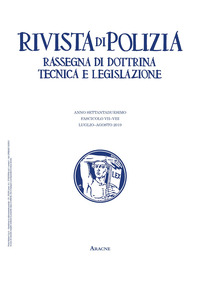 Rivista di polizia. Rassegna di dottrina tecnica e legislazione. Vol. 7-8: Luglio-agosto