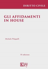 Gli affidamenti in house