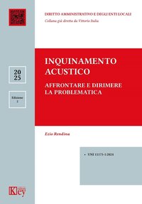 Inquinamento acustico. Affrontare e dirimere la problematica