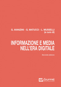Informazione e media nell'era digitale