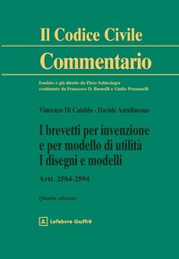 I brevetti per invenzione e per modello di utilità. I disegni e modelli. Artt. 2584-2594