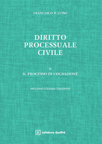 Diritto processuale civile. Vol. 2: Il processo di cognizione
