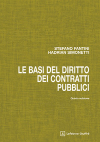 Le basi del diritto dei contratti pubblici