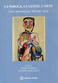 La parola, la legge, l'arte