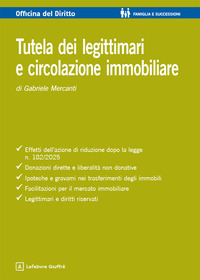 Tutela dei legittimari e circolazione immobiliare