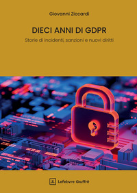 Dieci anni di GDPR