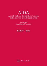 Aida. Annali italiani del diritto d'autore, della cultura e dello spettacolo