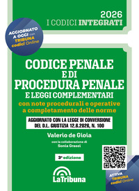 Codice penale e di procedura penale e leggi complementari con note procedurali e operative a completamento delle norme