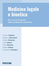 Medicina legale e bioetica - Per i corsi di laurea delle professioni sanitarie