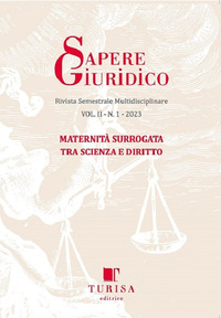 Sapere giuridico. Rivista semestrale multidisciplinare. Vol. 2: Maternità surrogata tra scienza e diritto
