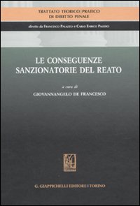 Le conseguenze sanzionatorie del reato