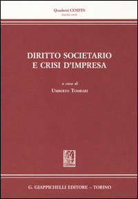 Diritto societario e crisi d'impresa
