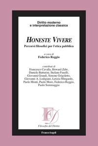 Honeste vivere. Percorsi filosofici per l'etica pubblica