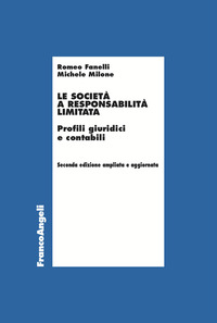 Le società a responsabilità limitata. Profili giuridici e contabili
