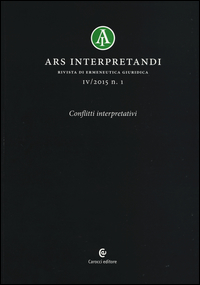Ars interpretandi. Vol. 1: Conflitti interpretativi