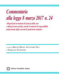 Commentario alla legge 8 marzo 2017 n. 24