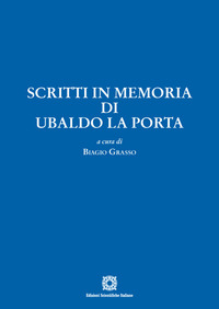 Scritti in memoria di Ubaldo La Porta