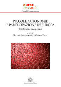 Piccole autonomie e partecipazione in Europa. Atti del convegno (Aosta, 15 marzo 2024)