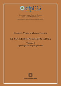 Le successioni mortis causa. Vol. 1