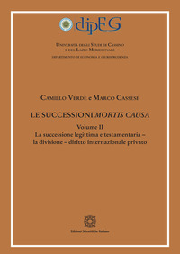 Le successioni mortis causa. Vol. 2