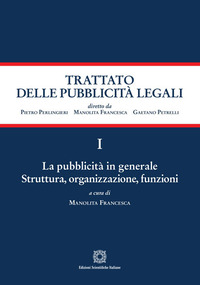 La pubblicità in generale. Struttura, organizzazione, funzioni