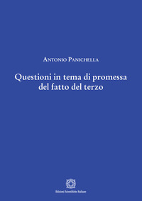 Questioni in tema di promessa del fatto del terzo