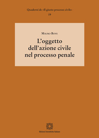 L'oggetto dell'azione civile nel processo penale