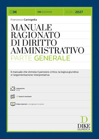 Manuale ragionato di diritto amministrativo. Parte generale