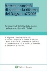 Mercati e società di capitali. La riforma del d.lgs. N. 47/2026