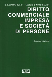Diritto commerciale. Impresa e società di persone