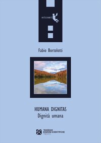 Humana dignitas. Dignità umana