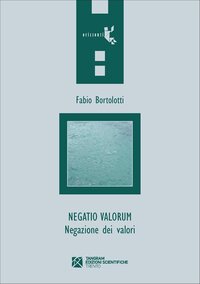 Negatio valorum. Negazione dei valori