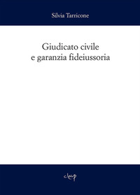 Giudicato civile e garanzia fideiussoria