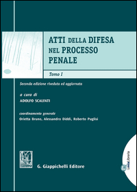 Atti della difesa nel processo penale