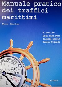 Manuale pratico dei traffici marittimi
