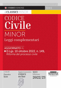 Codice civile e leggi complementari. Ediz. minor